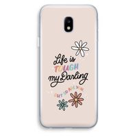 Tough Life: Samsung Galaxy J3 (2017) Transparant Hoesje