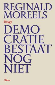 Democratie bestaat nog niet (Paperback)