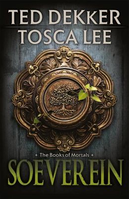 Soeverein - Ted Dekker, Tosca Lee - ebook