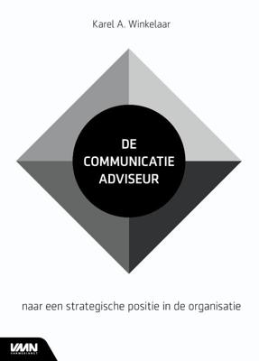 De communicatie-adviseur (Hardback)