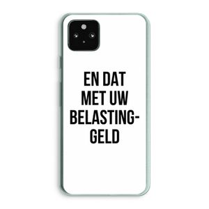 Belastinggeld: Google Pixel 5a 5G Transparant Hoesje