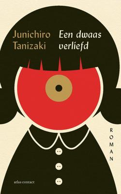 Een dwaas verliefd - Junichiro Tanizaki - ebook