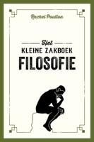 Filosofie - Het kleine zakboek (Hardback)