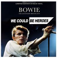 David Bowie - The Legendary Broadcasts - We Could Be Heroes LP - Beperkte Oplage - thumbnail