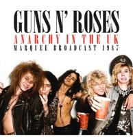 Guns N&apos; Roses - Anarchy In The UK: Marquee Broadcast 1987 (Gekleurd Vinyl) 2LP LAATSTE STUKS