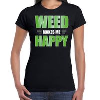 Weed makes me happy t-shirt / kleding zwart voor dames