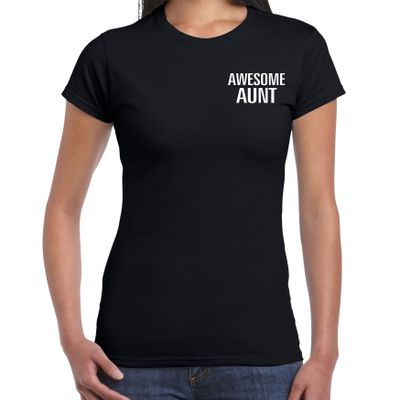 Awesome aunt / geweldige tante cadeau t-shirt zwart op borst voor dames Awesome aunt / geweldige tante cadeau t-shirt zwart op borst voor dames