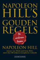 Napoleon Hill&apos;s Gouden Regels (Paperback)