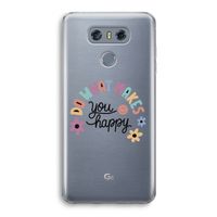 Happy days: LG G6 Transparant Hoesje