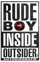 Rudeboy: Inside outsider (Paperback)