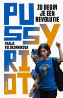 Zo begin je een revolutie - Nadja Tolokonnikova - eBook (9789045033488) - thumbnail