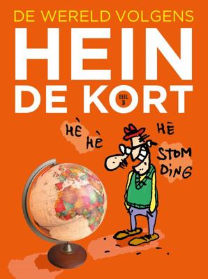 De wereld volgens Hein de Kort 3 (Paperback)