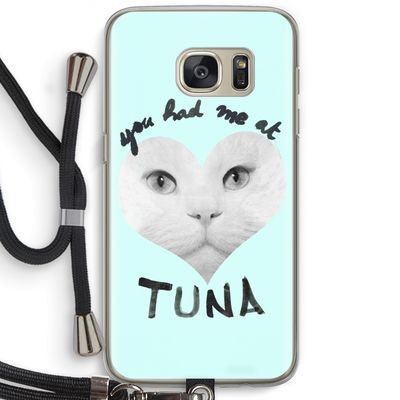 You had me at tuna: Samsung Galaxy S7 Transparant Hoesje met koord