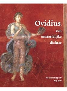 Ovidius, een onsterfelijke dichter (Paperback)