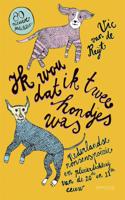 Ik wou dat ik twee hondjes was (Paperback) Ik wou dat ik twee hondjes was (Paperback)