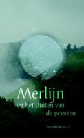 Merlijn en het sluiten van de poorten - Veronika Reniers - eBook (9789081620833) - thumbnail