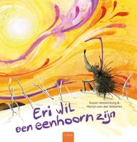 Eri wil een eenhoorn zijn (Hardback)