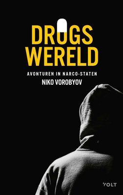Drugswereld - Niko Vorobyov - ebook