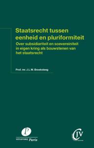 Staatsrecht tussen eenheid en pluriformiteit (Paperback)