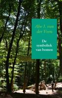 De symboliek van bomen - Abe J. van der Veen - ebook