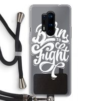 Born to Fight: OnePlus 8 Pro Transparant Hoesje met koord