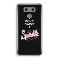 Sparkle quote: LG G6 Transparant Hoesje
