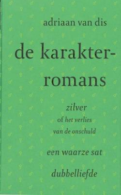 De karakterromans De karakterromans