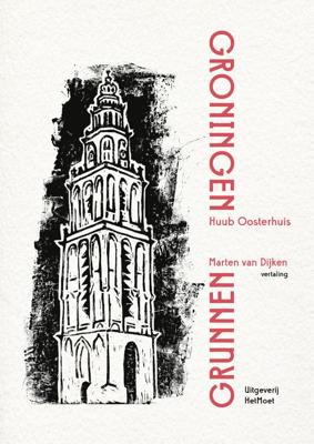 Groningen/Grunnen (Paperback)