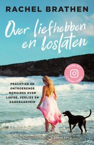 Over liefhebben en loslaten - Rachel Brathen - ebook