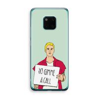 Gimme a call: Huawei Mate 20 Pro Transparant Hoesje