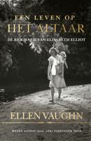 Een leven op het altaar - Ellen Vaughn - ebook