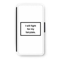 Fight for my fairytale: iPhone XS Flip Hoesje