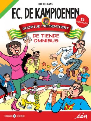 Hec Leemans F.C. De Kampioenen 0 Doortje presenteert Hec Leemans F.C. De Kampioenen 0 Doortje presenteert