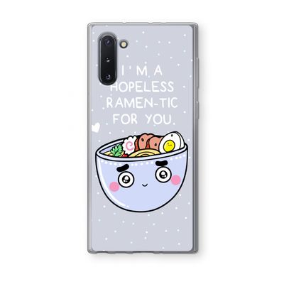 I'm A Hopeless Ramen-Tic For You: Samsung Galaxy Note 10 Transparant Hoesje