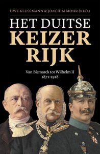 Het Duitse Keizerrijk - Uwe Klussmann, Joachim Mohr - ebook