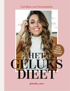 Het geluksdieet - Carolina van Dorenmalen - ebook