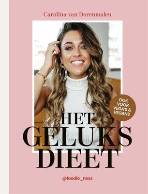 Het geluksdieet - Carolina van Dorenmalen - ebook