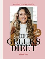 Het geluksdieet - Carolina van Dorenmalen - ebook