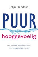 Puur Hooggevoelig - Jolijn Hendriks - ebook - thumbnail