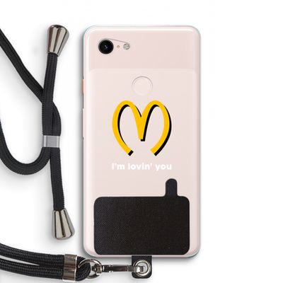 I'm lovin' you: Pixel 3 XL Transparant Hoesje met koord