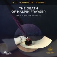 B.J. Harrison Reads The Death of Halpin Frayser