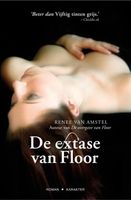 De extase van Floor - Renee van Amstel - ebook - thumbnail