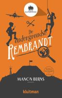 De ondergrondse Rembrandt (Hardback)