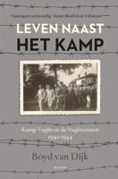 Leven naast het kamp (Paperback)