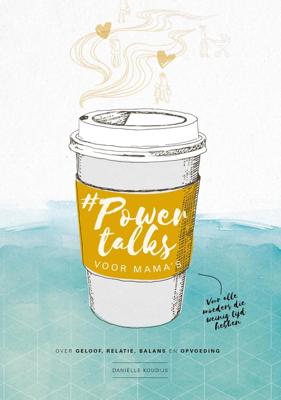 #Powertalks voor mama's (e-book) - Daniëlle Koudijs - ebook