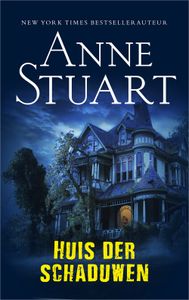 Huis der schaduwen - Anne Stuart - ebook