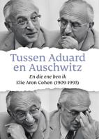 Tussen Aduard en Auschwitz (Hardback)