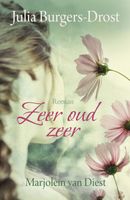 Zeer oud zeer - Julia Burgers-Drost, Marjolein van Diest - eBook (9789401904339) - thumbnail