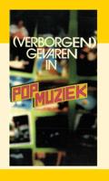 Verborgen gevaren in popmuziek (Paperback)