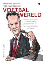 Anekdotes van een hobbyjournalist in de voetbalwereld (Paperback) Anekdotes van een hobbyjournalist in de voetbalwereld (Paperback)